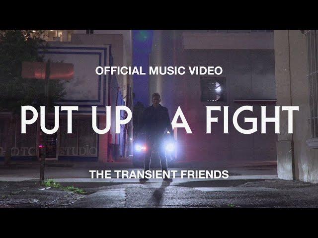 Put Up a Fight | Official Music Video