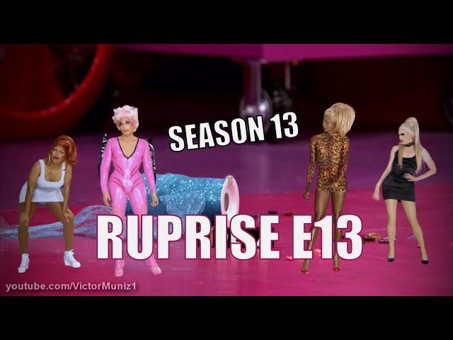 RUPRISE S13E13 - MINI QUEENS