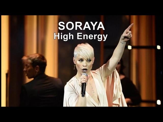 SORAYA - High Energy