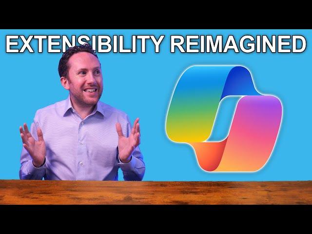 Microsoft 365 Copilot Just Got a MASSIVE Extensibility Boost!