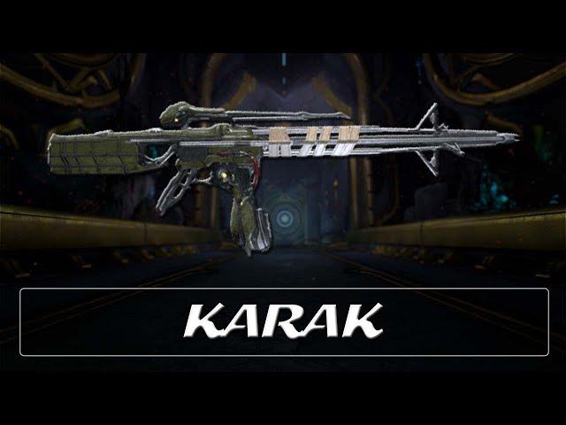 Warframe Weapon Encyclopedia - Karak (2022)