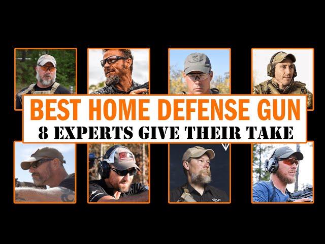 What is the Best Home Defense Gun? 8 Tactical Experts Share Their Take