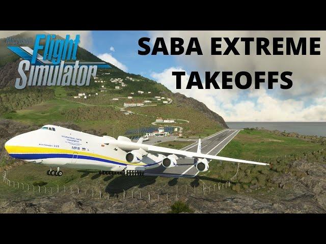 CAN YOU TAKE OFF THE AN-225 FROM SABA AIRPORT??? | Microsoft Flight Simulator 2020