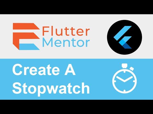 Flutter - How To Create A Stopwatch (stop_watch_timer package)