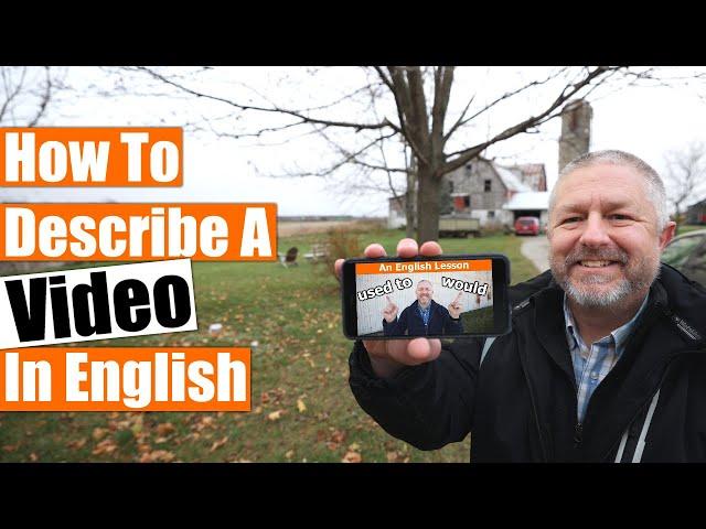 How to Describe a Video in English