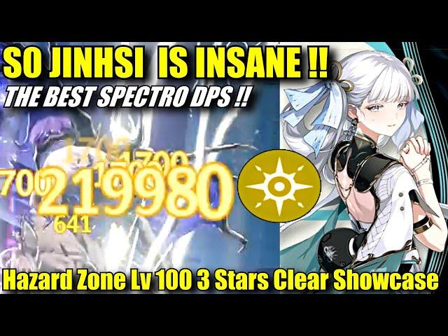 S0 JINHSI IS INSANE !! Hazard Zone Lv 100 & 90 | 3 Stars Clear Gameplay Showcase | BEST SPECTRO DPS