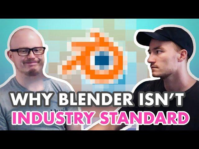 Why Blender Isn't 3D Industry Standard