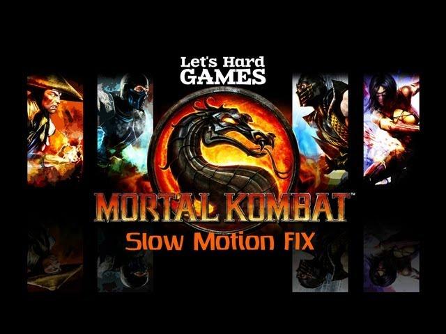 Mortal Kombat 9: Komplete Edition - Слоу Мо Фикс [Slow Motion Fix][PC]