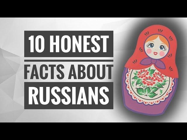 10 honest facts about RUSSIANS you might not know / Moscow Urban Blog, episode 5