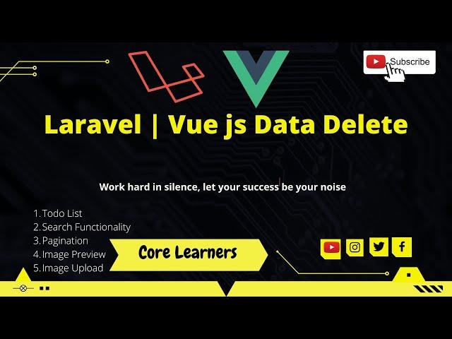 14. Laravel Vue js Data Delete