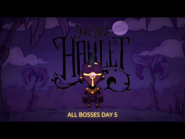 Don't Starve: Hamlet - All Bosses Day 5 (World Record)