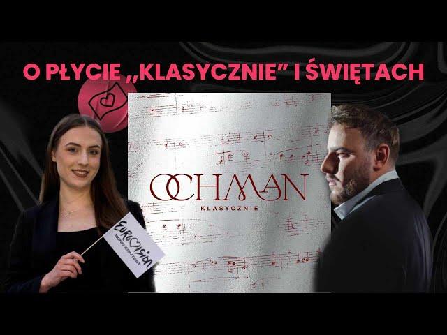 OCHMAN W RADIU METEOR! | O PŁYCIE "KLASYCZNIE" I POLSKICH PRESELEKCJACH NA EUROWIZJĘ | ALEWIZJA