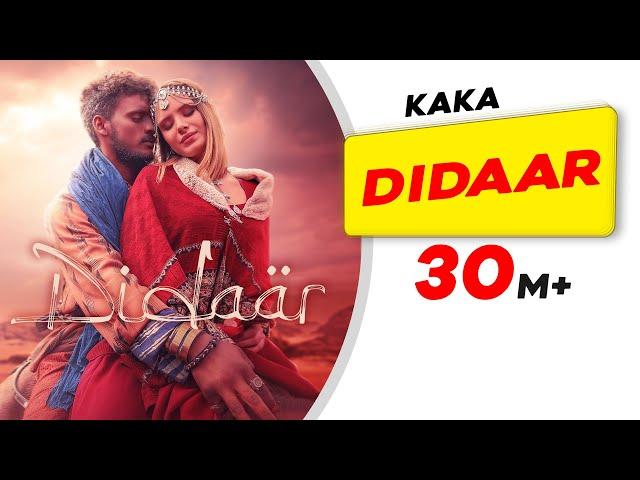 KAKA | Didaar | Latest Punjabi Song 2022 | New Punjabi Song 2022 | New KaKa Song | Punjabi Love Song