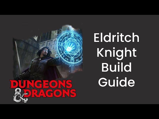 Eldritch Knight (Fighter) Build Guide in D&D 5e - HDIWDT