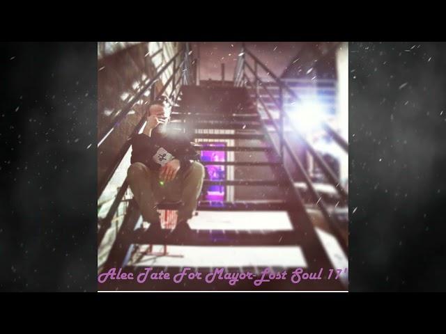 Wake Up-Alec Tate For Mayor (Yung Hodgez)