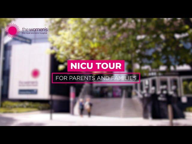 The Royal Women's Hospital: NICU tour for parents and families