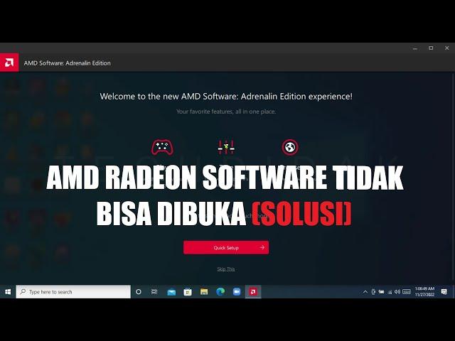 AMD Radeon Software Tidak Bisa Dibuka, Not Working or Opening (SOLUSI)