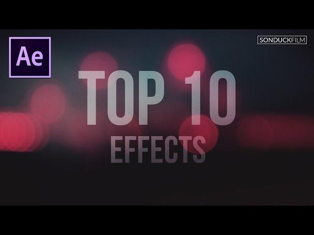 Top 10 Best Effects in After Effects