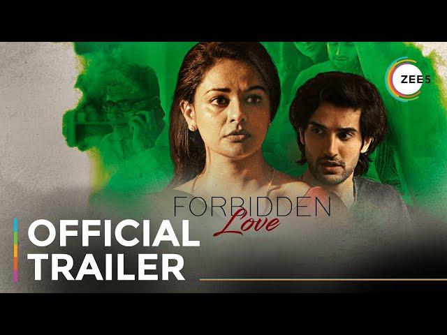 Forbidden Love | Official Trailer | A ZEE5 Original Film | Streaming Now On ZEE5