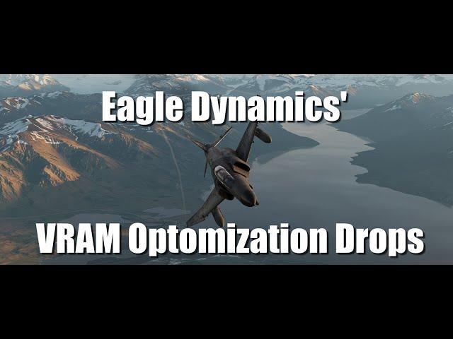 DCS SITREP #31 2024: VRAM Optimization for DCS World