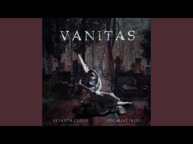 Vanitas (feat. Vocalist "Kiss")