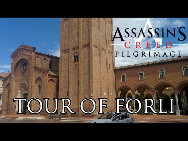 Assassin's Creed Pilgrimage - Tour of Forli