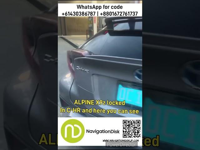 Alpine radio X9Z Unlock | C-HR , Hiace Prado, Voxy, Land Cruiser, Nissan note etc