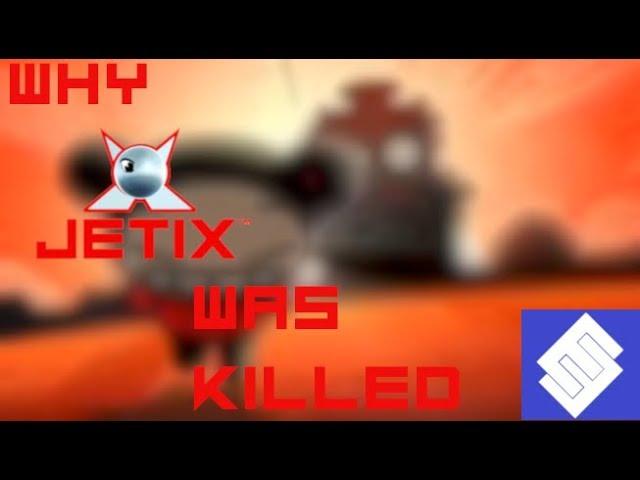 Why Jetix was Killed