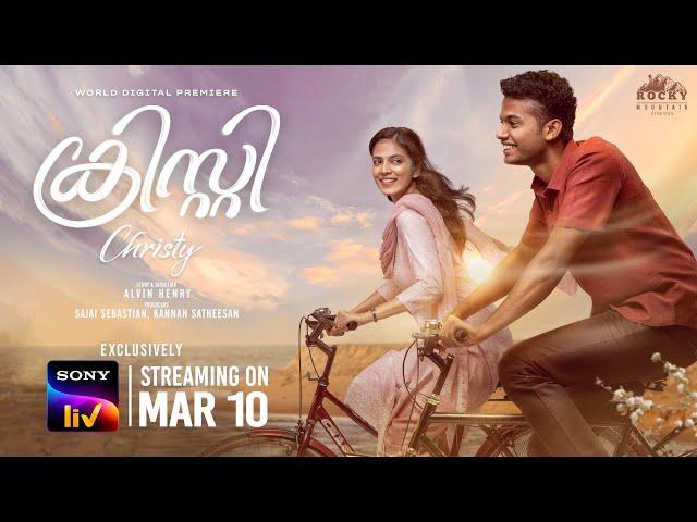 Christy | Official Trailer | Malayalam | Mathew & Malavika | Sony LIV | Streaming on 10th March