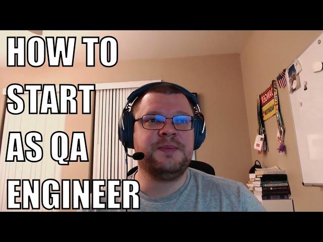 How to become a QA engineer - Where to start as a Quality Assurance Analyst