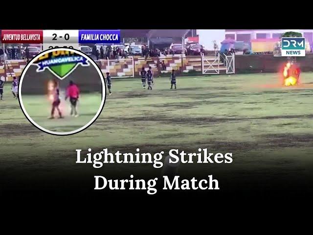 Exclusive | Lightning K@lls Soccer Player in Peru | News Today | DRM News | AP1B