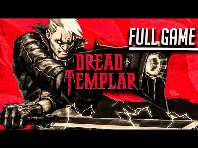 Dread Templar | Full Game No Commentary