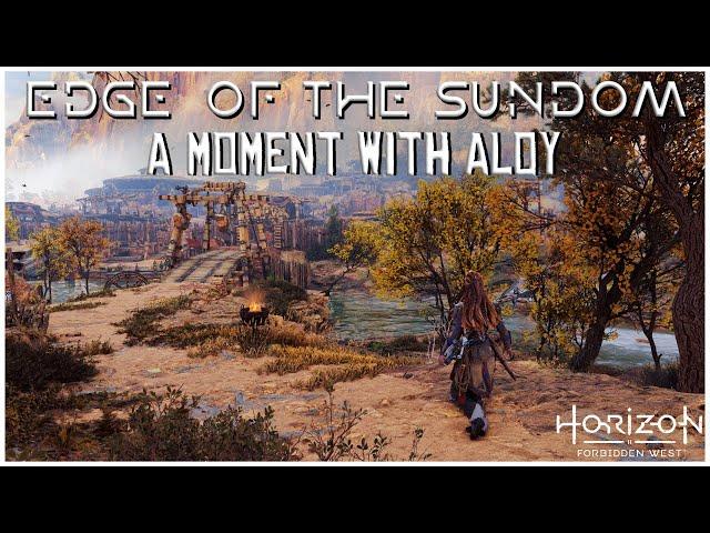 Edge of the Sundom || A Moment with Aloy - Horizon Forbidden West