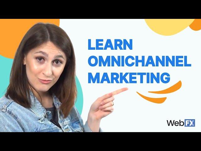 Omnichannel Marketing Strategy for Beginners: What You Need to Know