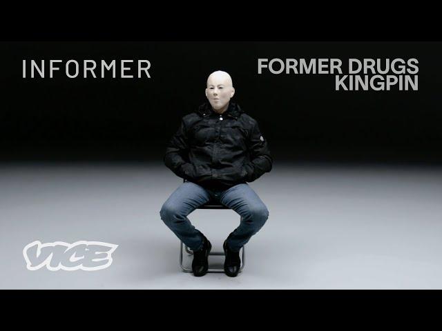 A Former Drug Kingpin Shares His Secrets | Informer