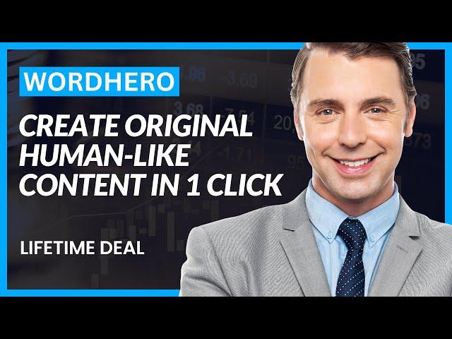 WordHero Review - WordHero Lifetime Deals | #1 AI Writing Assistant