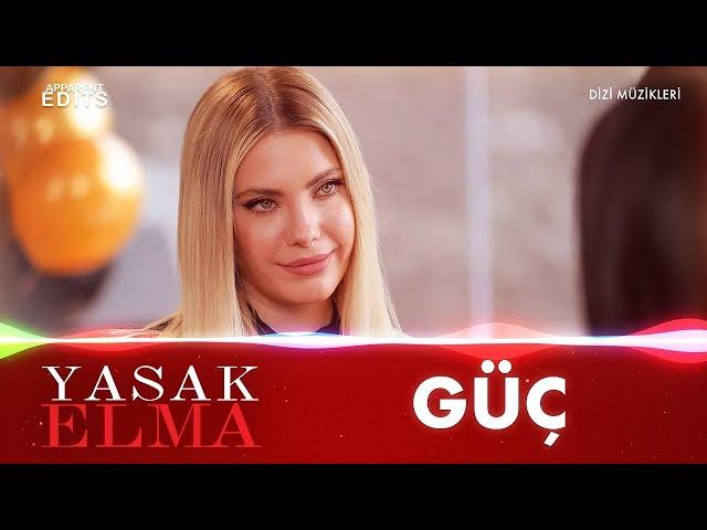 Güç (TV Versiyonu) (Yasak Elma Dizi Müzikleri)