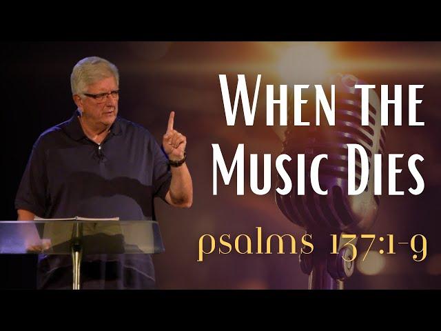 When the Music Dies | September 8, 2024 | Bon Air Baptist Church