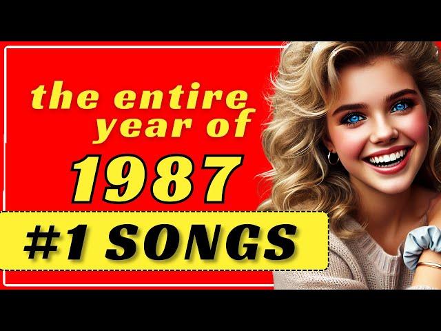 1987 Number One Hits For An Entire Year