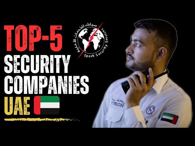 Top-5 Security Companies in UAE | Dubai मा राम्रो salary दिने सेक्युरीटी कम्पनीहरू