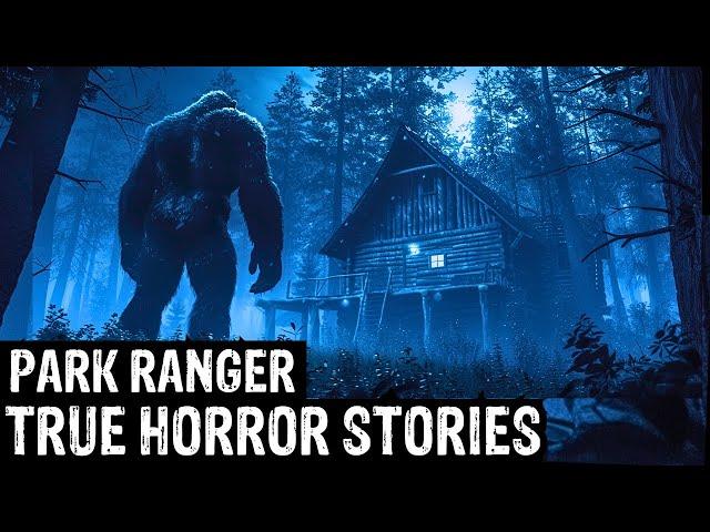 2 Hours Of TRUE Terrifying Park Ranger Horror Stories (Dogman, Sasquatch, Wendigo,Deep Woods,Creepy)