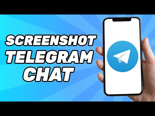 How to Take Screenshot in Telegram Private Channel (2024)