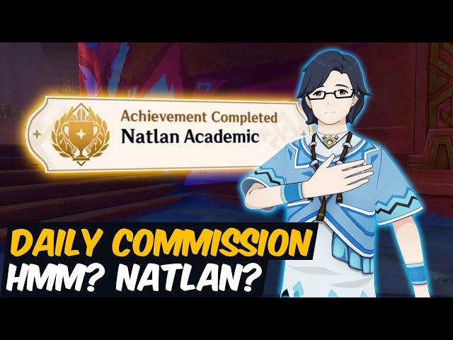 Hmm? Natlan? Daily Commission Answers Natlan Academic Hidden Achievement | Genshin Impact 5.0 Natlan