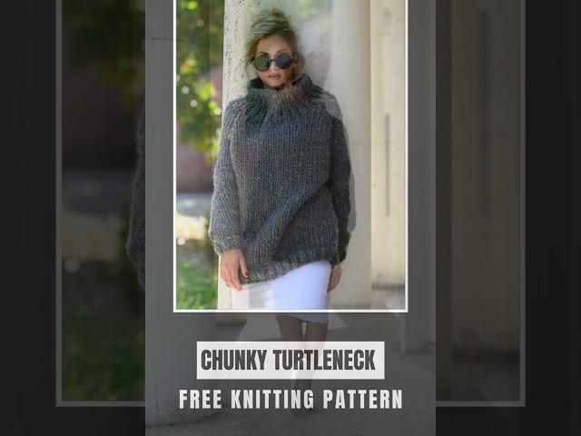 Chunky Turtleneck Sweater Knitting Pattern