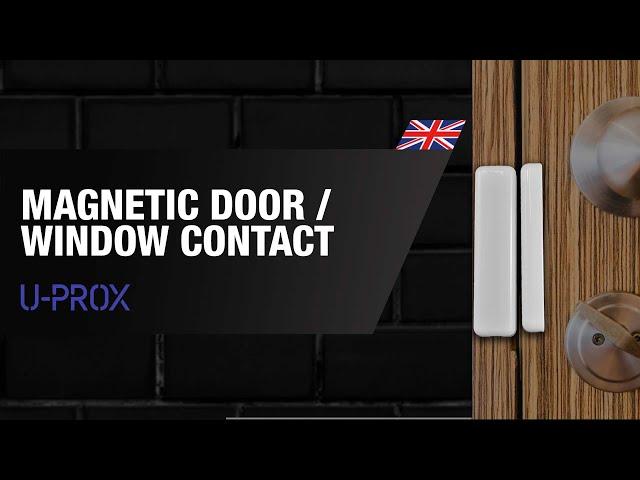 U-Prox Magnetic Contact: The Security Guarantee for your Doors and Windows | By Demes