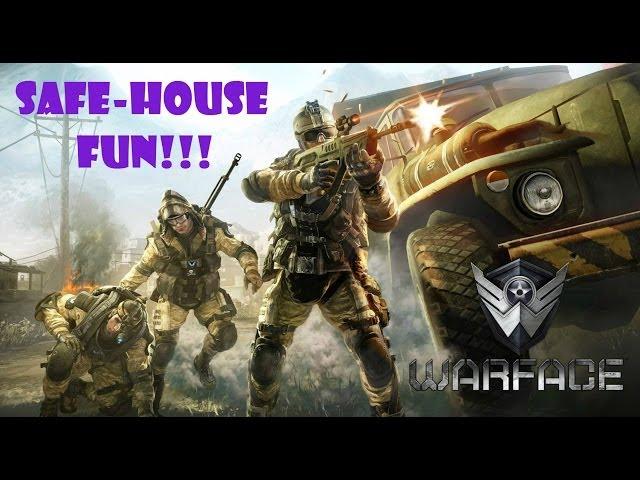 WARFACE | Safe-House Fun