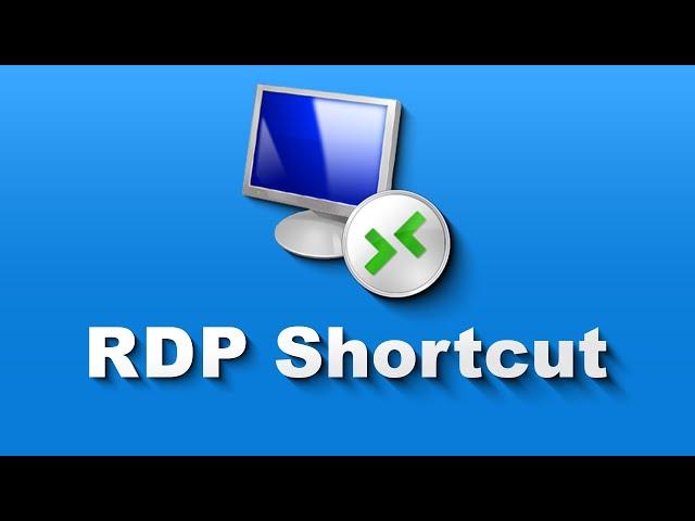 How to Create Remote Desktop Connection Shortcut for Specific PC in Windows