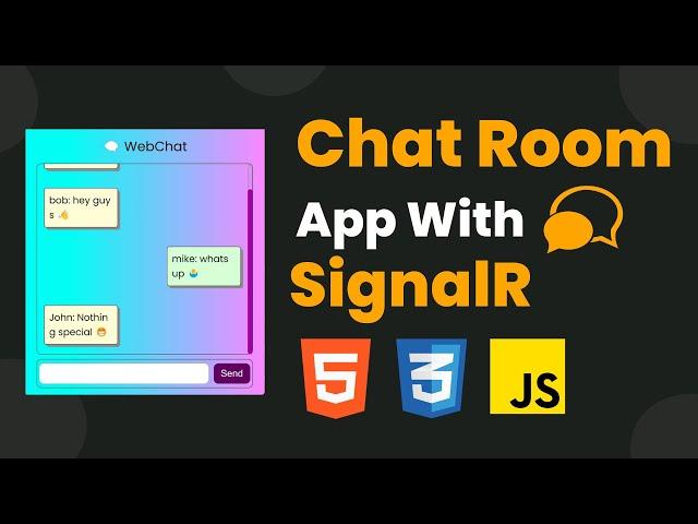 Realtime chatroom app with signal r, html, css and javascript