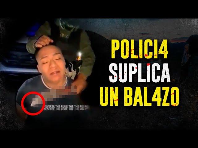 "MEJOR un BAL4Z0 JEFE" - Así suplica un P0LlCl4 antes de ser ASESlN4D0 por SlCARl0S N4RC0S