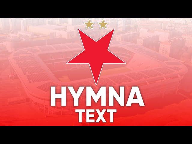 SK Slavia Praha HYMNA | TEXT